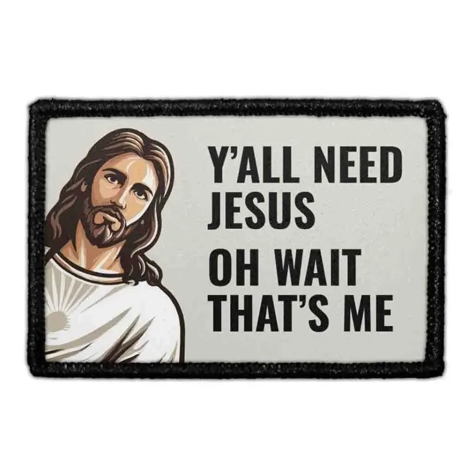 Pull Patch Y'all Need Jesus patch med velcro sjov