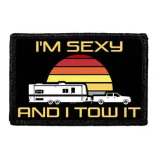 Pull Patch I'm Sexy And I Tow It patch med velcro