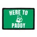 Pull Patch Here To Paddy Beer patch grøn