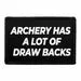 Pull Patch Archery Has A Lot Of Draw Backs patch velcro