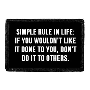 Pull Patch Simple Rule In Life patch velcro citat