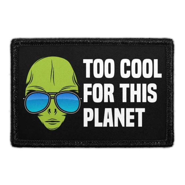 Pull Patch Too Cool Alien patch med velcro motiv