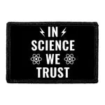 Pull Patch In Science We Trust patch med velcro 1 stk