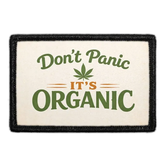 Pull Patch Don't Panic It's Organic patch 3x2
