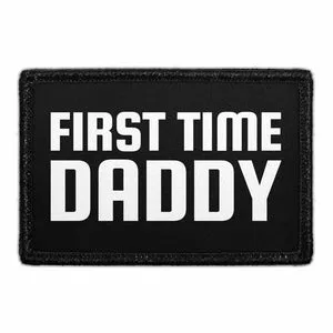 Pull Patch First Time Daddy patch med velcro