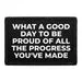 Pull Patch Good Day To Be Proud patch positiv