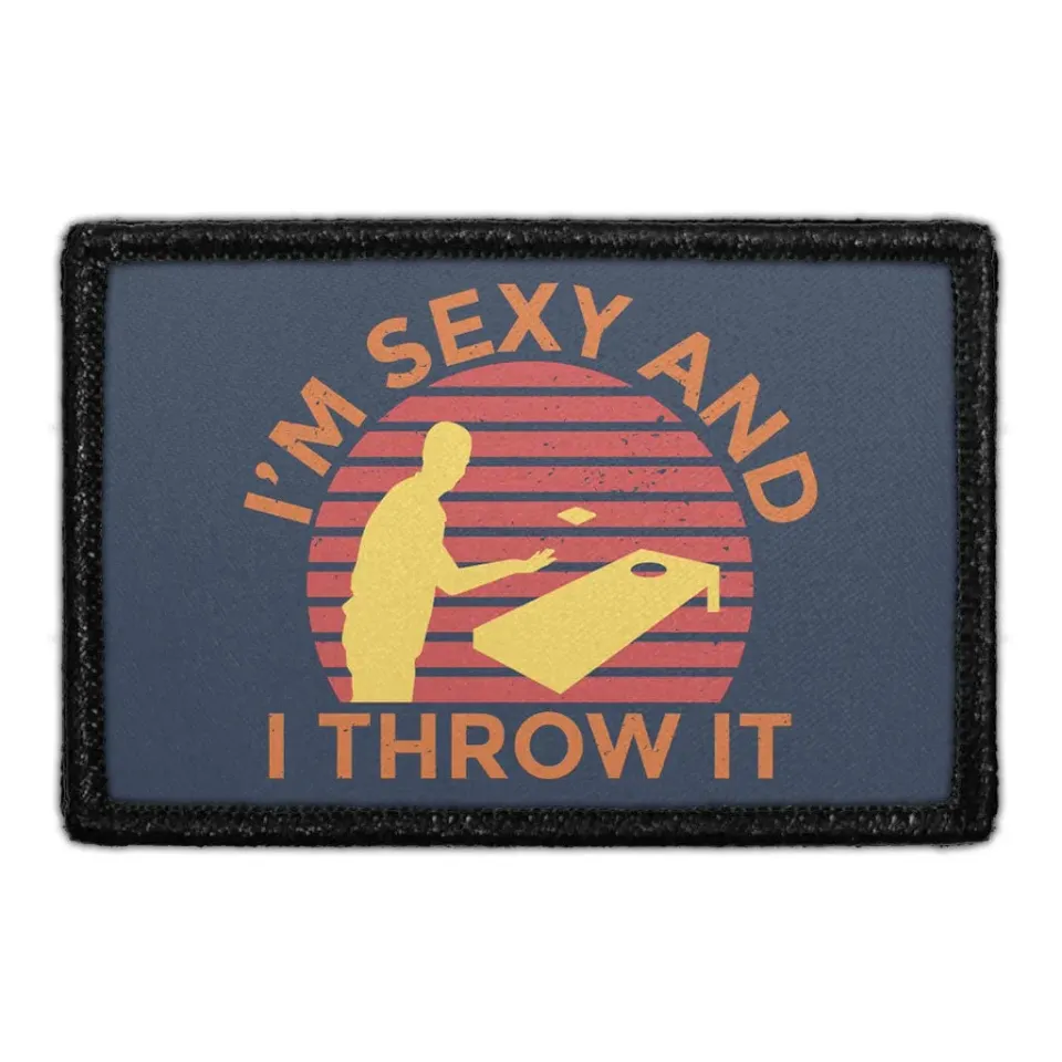 Pull Patch I'm Sexy And I Throw It patch 7,6x5 cm