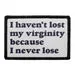 Pull Patch I Never Lose patch med velcro 76 mm sjov