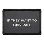 Pull Patch If They Want To They Will patch velcro