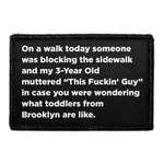 Pull Patch On A Walk Today patch 7,6x5 cm velcro