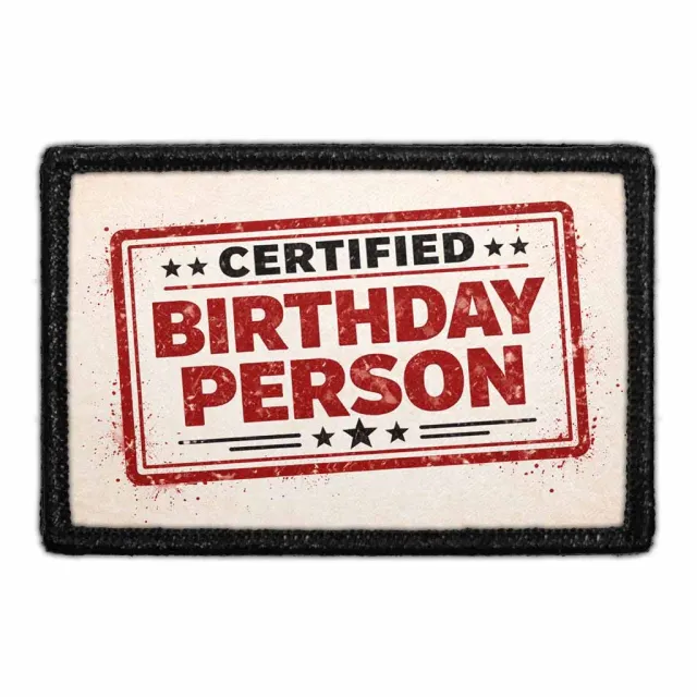 Pull Patch Certified Birthday Person velcromærke fødselsdag