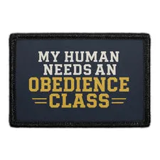 Pull Patch My Human Needs An Obedience Class patch hund