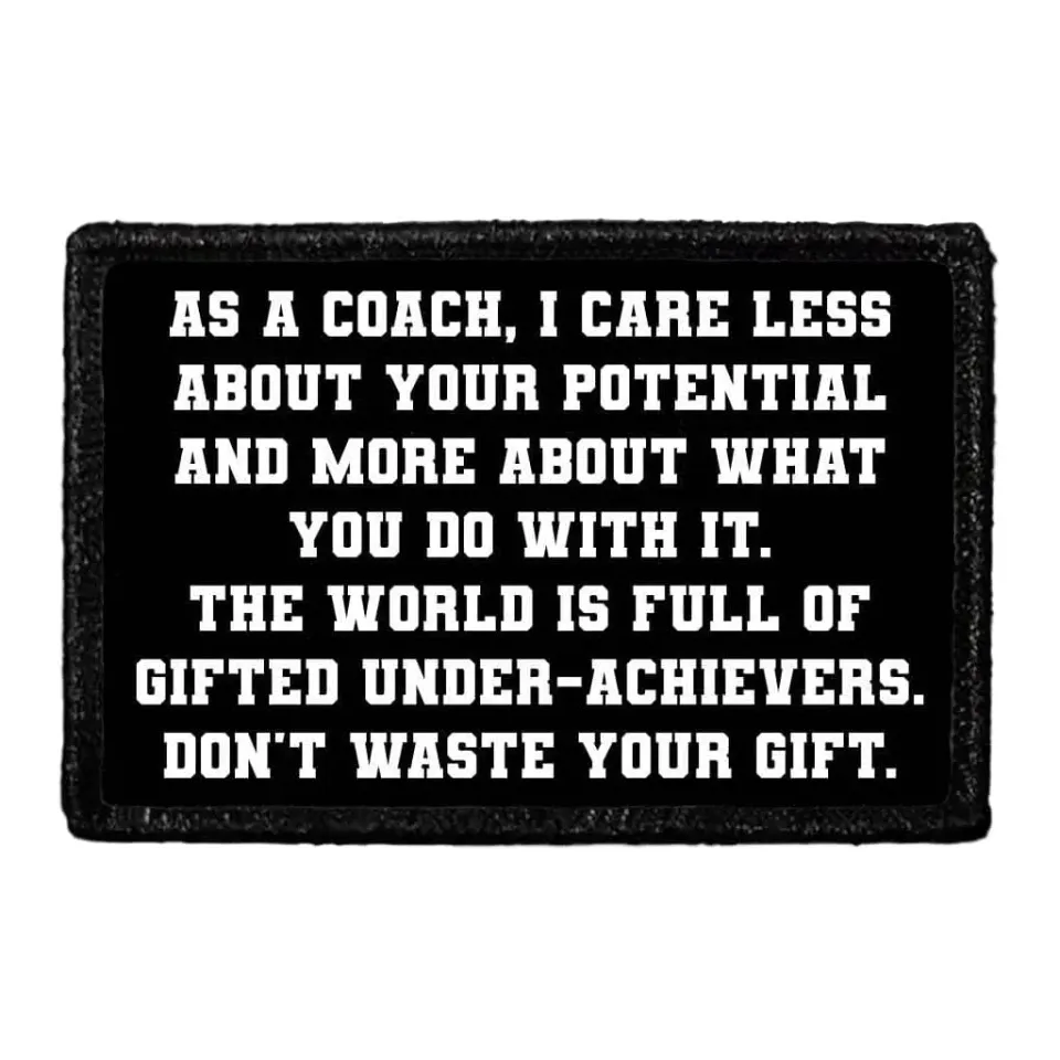 Pull Patch As A Coach I Care Less About Your Potential patch
