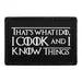 Pull Patch I Cook And I Know Things velcropatch