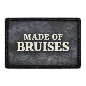 Pull Patch Made of Bruises patch 3x2 outdoor