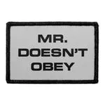 Pull Patch Mr Doesn’t Obey patch med velcro 76x51 mm