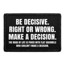 Pull Patch Be Decisive patch velcro 3x2 citat