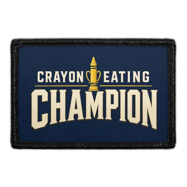 Pull Patch Crayon Eating Champion patch 3x2 velcro