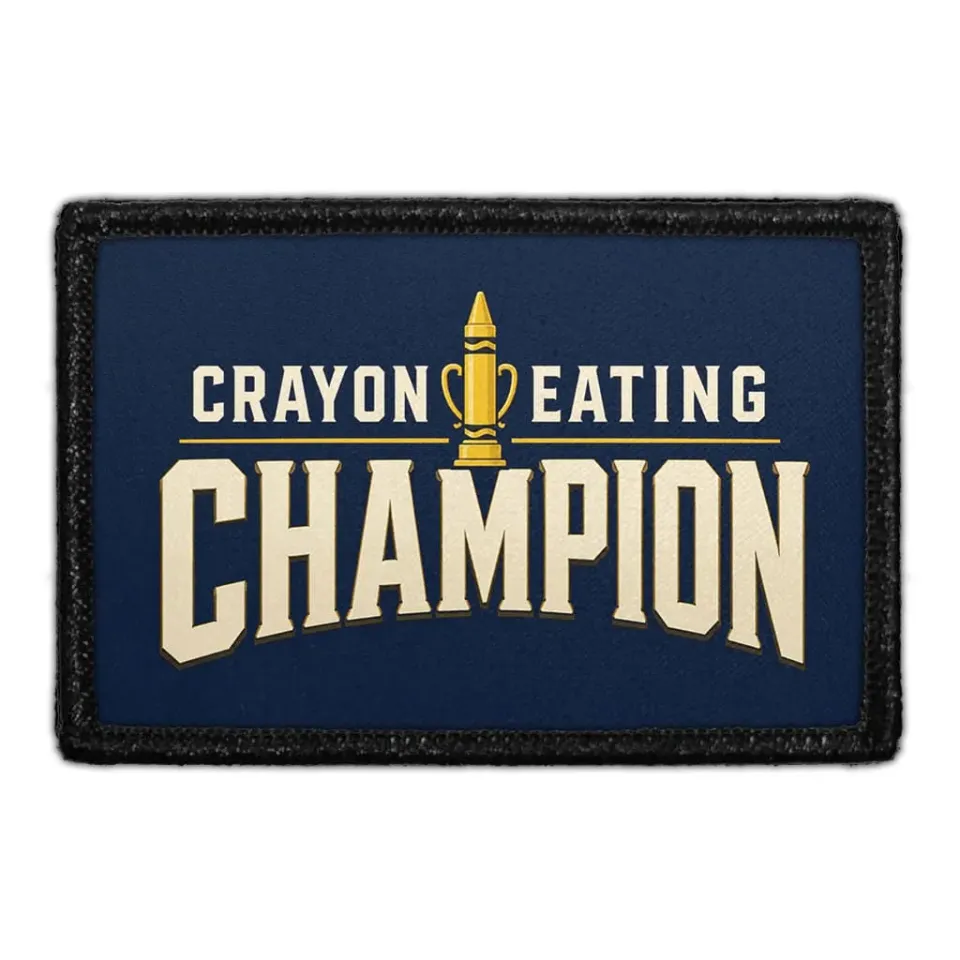 Pull Patch Crayon Eating Champion patch 3x2 velcro