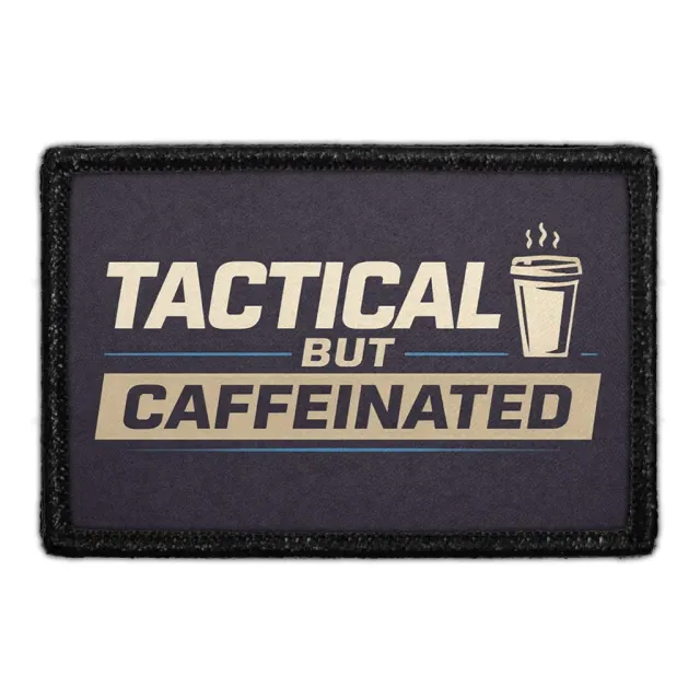 Pull Patch Tactical But Caffeinated patch velcro 3x2