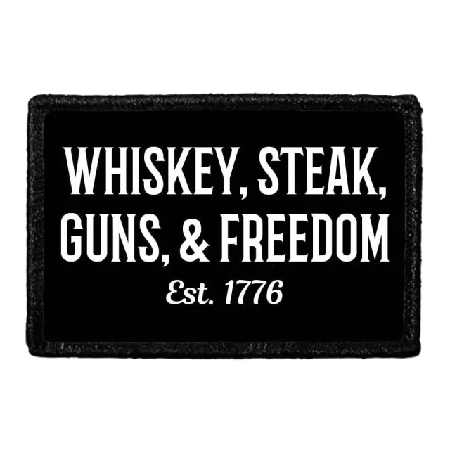 Pull Patch Whiskey Steak Guns Freedom patch 7,6x5,1 cm velcro