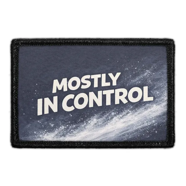 Pull Patch Mostly In Control patch 3x2 humor