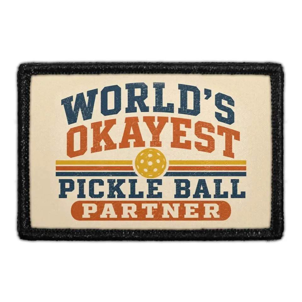 Pull Patch World’s Okayest Pickle Ball patch velcro sport