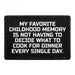 Pull Patch Childhood Memory patch velcro citat 7,6 cm