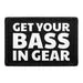 Pull Patch Get Your Bass In Gear patch velcro bass