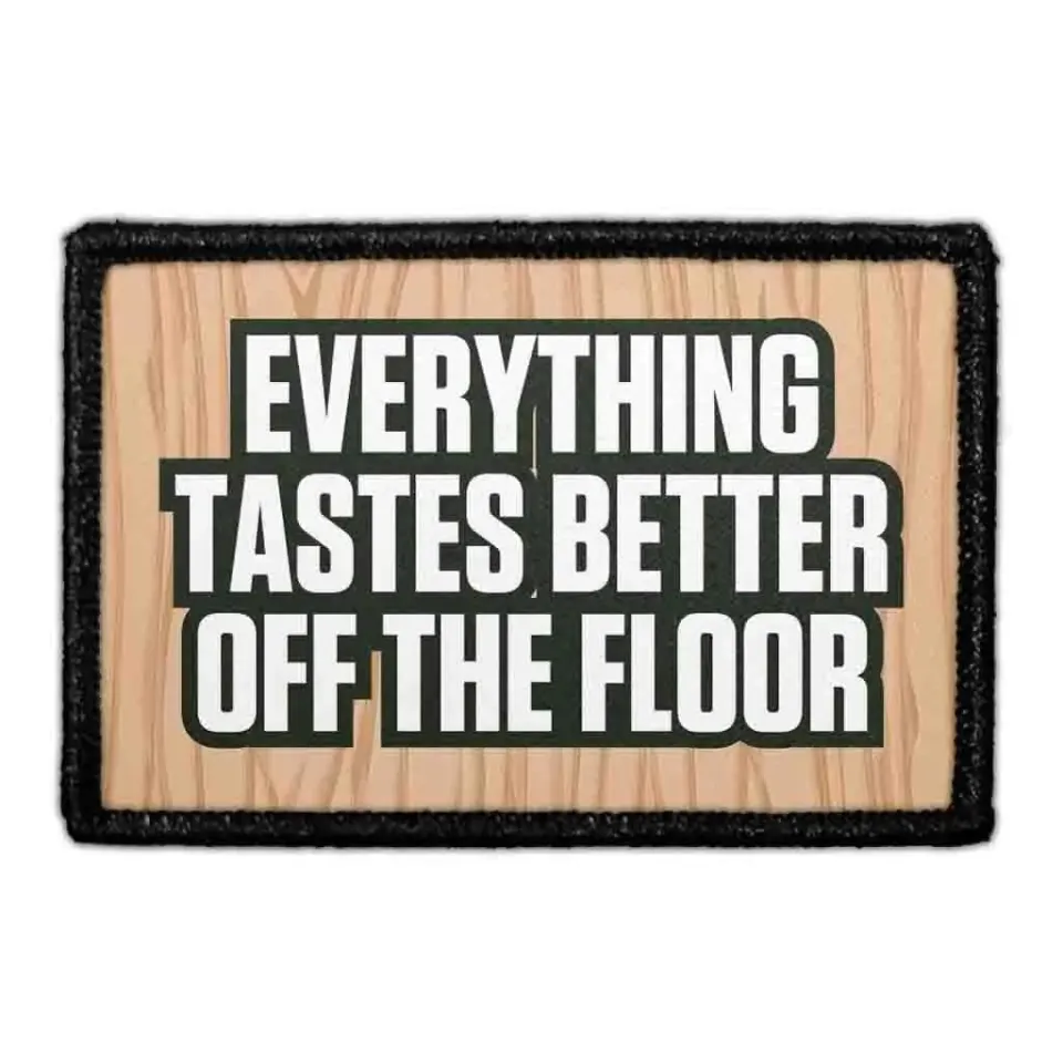Pull Patch Everything Tastes Better patch velcro