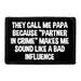 Pull Patch They Call Me Papa patch 76x51 mm far-gave