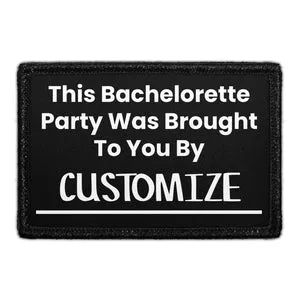 Pull Patch This Bachelorette Party patch med velcro tekst
