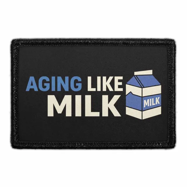 Pull Patch Aging Like Milk patch med velcro sjov