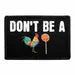 Pull Patch Don't Be A Cock Sucker patch 7,6x5 cm grov tekst