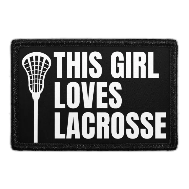 Pull Patch This Girl Loves Lacrosse patch velcro sport