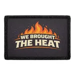 Pull Patch We Brought The Heat patch brandmand
