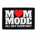 Pull Patch Mom Mode All Day Everyday patch velcro
