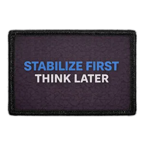 Pull Patch Stabilize First Think Later patch 3x2 velcro