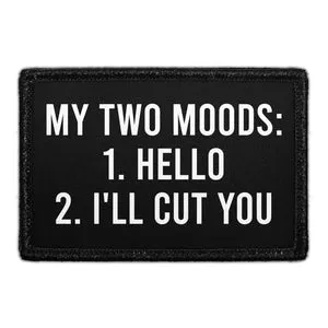 Pull Patch My Two Moods 1 Hello 2 Ill Cut You patch 3x2