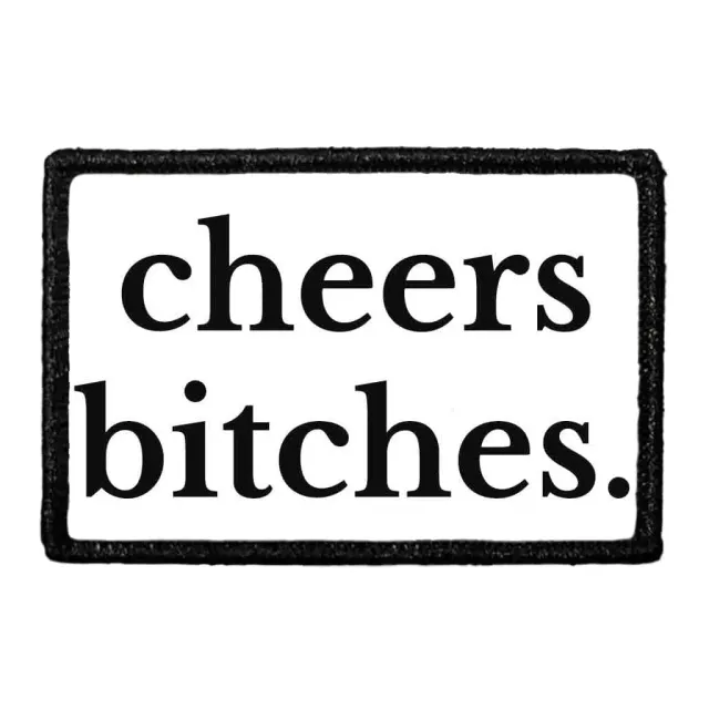 Pull Patch Cheers Bitches patch med velcro