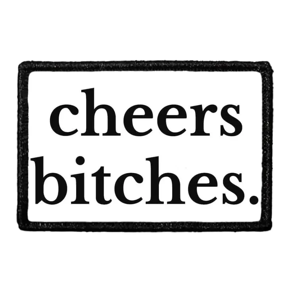 Pull Patch Cheers Bitches patch med velcro