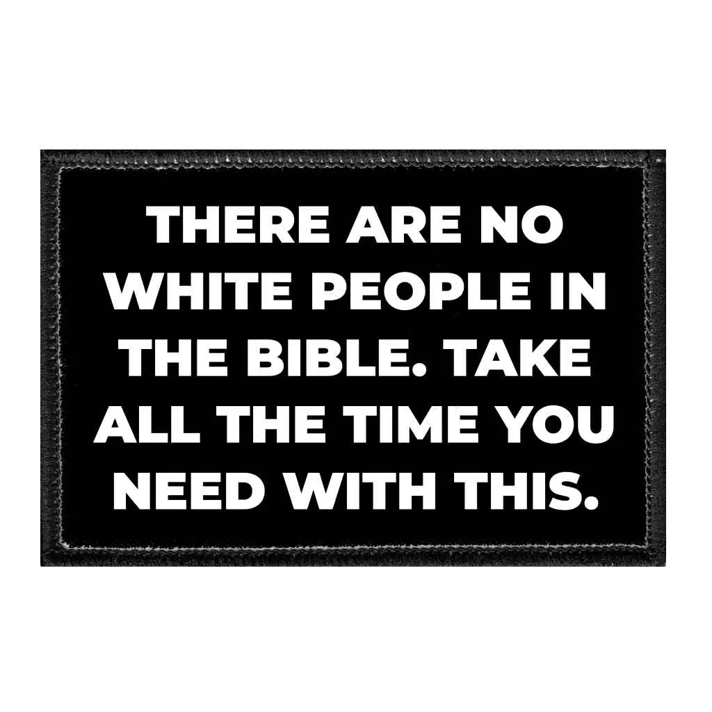 Pull Patch Bible Take Time patch 3x2 debat