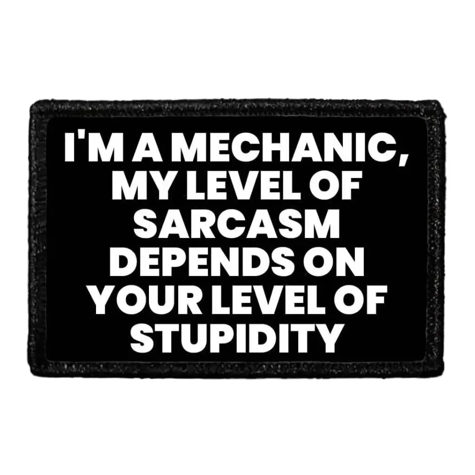 Pull Patch Mechanic Sarcasm patch 76x51 mm velcro
