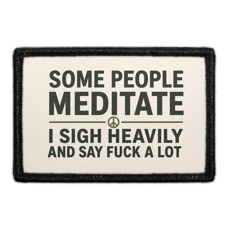 Pull Patch Sigh Heavily patch velcro – humor 76 mm