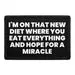 Pull Patch I'm On That New Diet Where You Eat Everything patch velcro 3x2