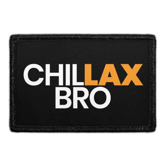Pull Patch ChilLAX Bro patch med velcro 7,6x5 cm