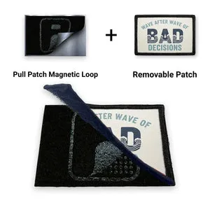 Pull Patch Wave After Wave Bad Decisions patch magnet