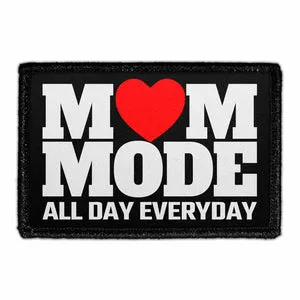 Pull Patch Mom Mode All Day Everyday patch velcro