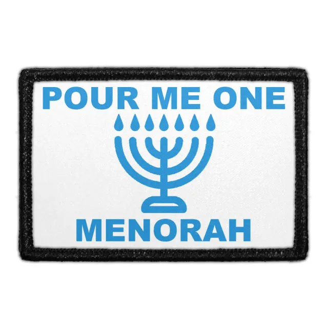 Pull Patch Pour Me One Menorah velcropatch