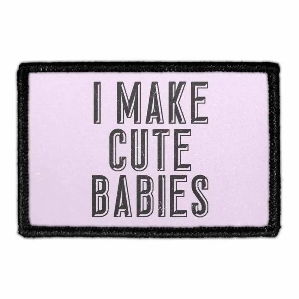 Pull Patch I Make Cute Babies patch forældre humor